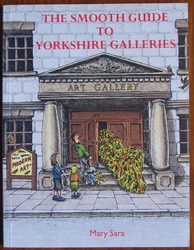 The Smooth Guide to Yorkshire Galleries
