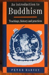 An Introduction to Buddhism: Teachings, History, and Practices
