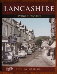 Lancashire: Living Memories
