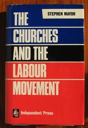 The Churches and the Labour Movement
