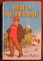 Hello, Mr Twiddle!
