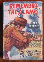 Remember the Alamo: The Story of Davy Crockett
