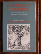 The Absent Traveller: Prakrit Love Poetry from the Gathasaptasati of Satavahana Hala
