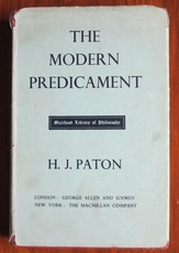 The Modern Predicament: A Study in the Philosophy of Religion
