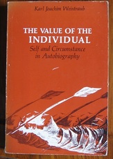 The Value of the Individual: Self and Circumstance in Autobiography
