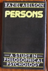 Persons: A Study in Philosophical Psychology
