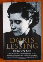 Under my Skin: Volume one of my Autobiography, to 1949
