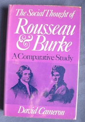 The Social Thought of Rousseau and Burke: A Comparative Study
