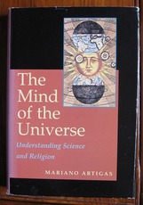 The Mind of the Universe: Understanding Science and Religion
