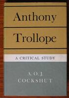 Anthony Trollope: A Critical Study
