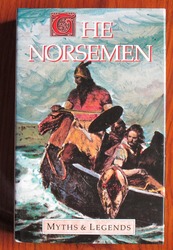 Myths and Legends: The Norsemen
