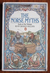The Norse Myths: Gods of the Vikings
