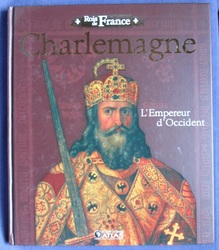 Charlemagne, L'Empereur D'Occident
