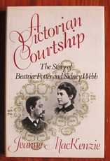 A Victorian Courtship: The Story of Beatrice Potter and Sidney Webb
