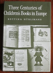 Three Centuries of Children's Books in Europe
