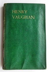 The Poems of Henry Vaughan with introduction and notes by Edward Hutton
