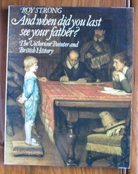 And When Did You Last See Your Father? the Victorian Painter and British History
