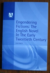 Engendering Fictions
The English Novel in the Early Twentieth Century