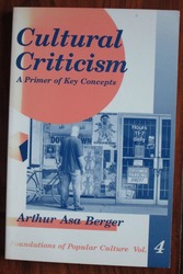 Cultural Criticism: A Primer of Key Concepts
