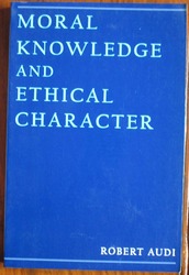 Moral Knowledge and Ethical Character
