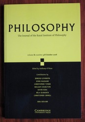 Philosophy: The Journal of the Royal Institute of Philosophy Volume 81 Number 318 October 2006
