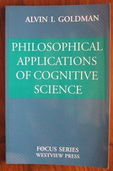 Philosophical Applications of Cognitive Science
