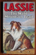 Lassie: The Wild Mountain Trail
