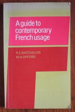 A Guide to Contemporary French Usage
