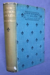 From Montaigne to Molière or the Preparation for the Classical Age of French Literature
