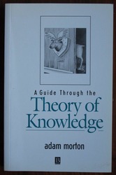 A Guide Through the Theory of Knowledge
