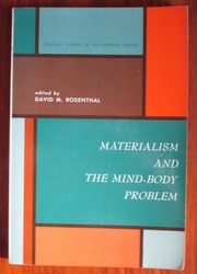 Materialism and the Mind-body Problem
