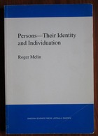 Persons: Their Identity and Individuation
