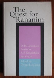The Quest for Rananim; D. H. Lawrence's Letters to S. S. Koteliansky, 1914 to 1930

