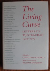 The Living Curve: Letters to W. J. Strachan, 1929-1979
