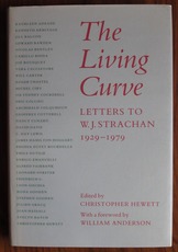 The Living Curve: Letters to W. J. Strachan, 1929-1979
