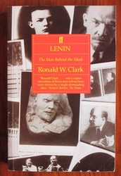 Lenin: The Man Behind the Mask

