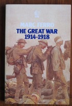 The Great War, 1914-1918
