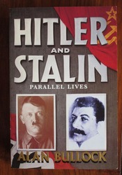 Hitler and Stalin: Parallel Lives
