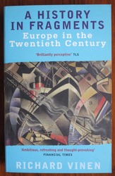 A History In Fragments: Europe in the Twentieth Century
