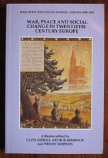 War, Peace and Social Change in Twentieth Century Europe: A Reader

