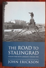 The Road to Stalingrad: Stalin's War with Germany: Volume One
