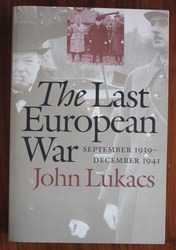 The Last European War: September 1939-December 1941
