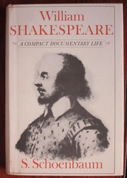 William Shakespeare: A Compact Documentary Life
