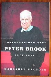 Conversations with Peter Brook, 1970-2000
