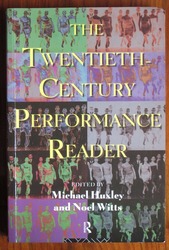 The Twentieth-century Performance Reader
