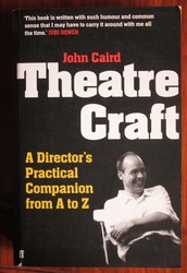 Theatre Craft: A Director's Practical Companion from A-Z
