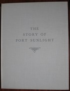 The Story of Port Sunlight
