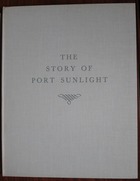 The Story of Port Sunlight
