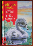 Selflees Reeks Vlak 1 - Die Lelike Eendjie - The Ugly Duckling in Afrikaans
