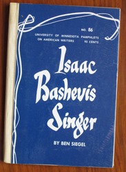 Isaac Bashevis Singer - American Writers 86: University of Minnesota Pamphlets on American Writers

